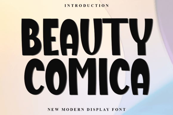 Beauty Comica: The Soft, Eye-Catching Typeface for Handmade Products
