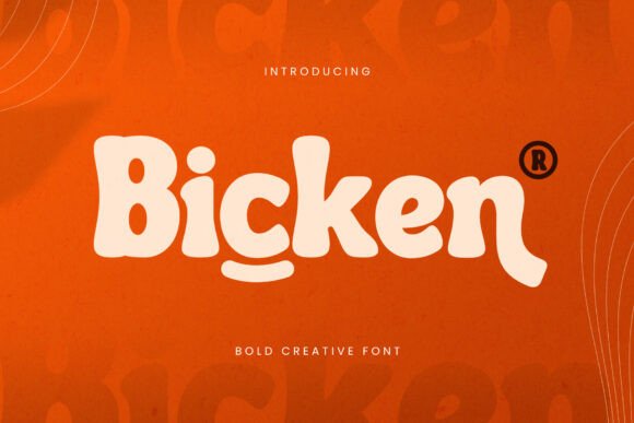 Bicken Display Font: A Bold Playful Typeface for Brand Design