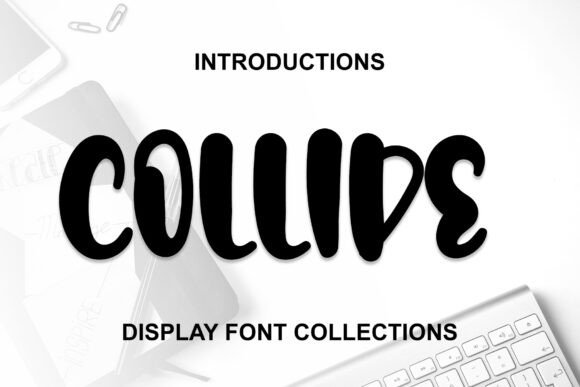 Collide: A Cheerful Display Font That Makes Your Brand Shine