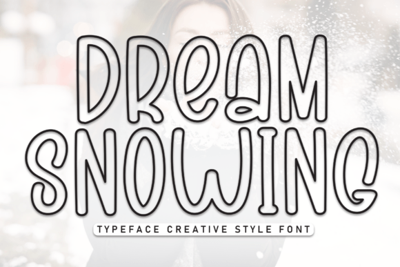 Dream Snowing: A Handwritten Display Font for Warm Digital Branding