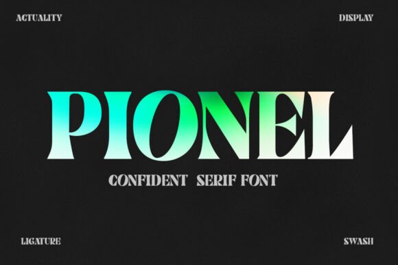 Pionel Font: The Bold Display Serif Typeface Crafters Need