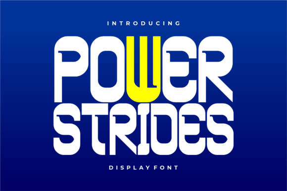 Power Strides: The Display Font That Commands Attention