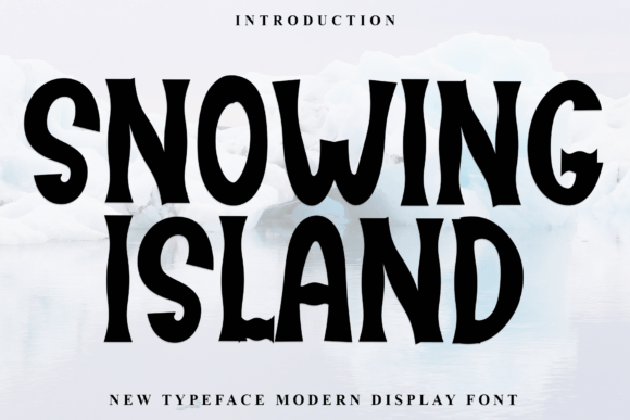 Snowing Island: The Warm Display Font for Editorial Design