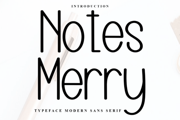 Testing Notes Merry Font for Warm Brand Identity Projects